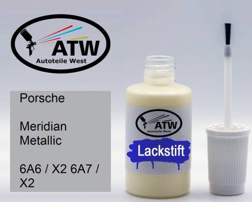 Porsche, Meridian Metallic, 6A6 / X2 6A7 / X2: 20ml Lackstift, von ATW Autoteile West.
